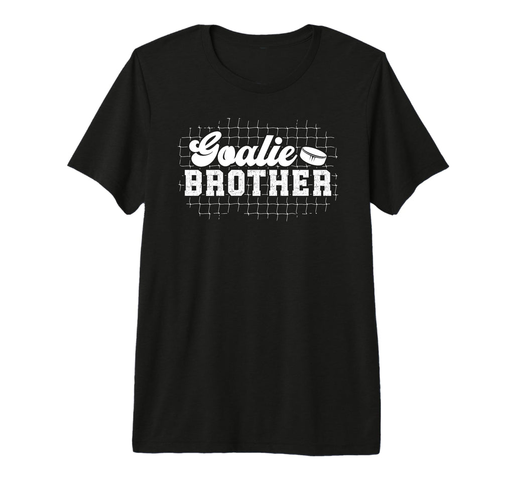 Ice Hockey Goalie Brother Hockey T-Shirt - Fun Novelty Design Men Women
