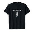 Funny Soccer Player Send It T-Shirt - Fun Novelty Design Unisex