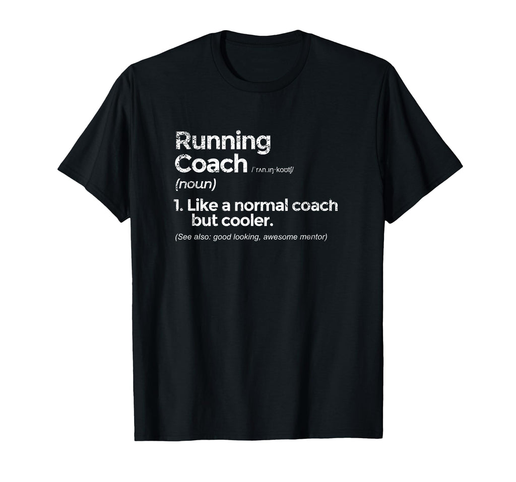 Running Coach Definition Funny Gift T-Shirt - Trendy Graphic for Adults