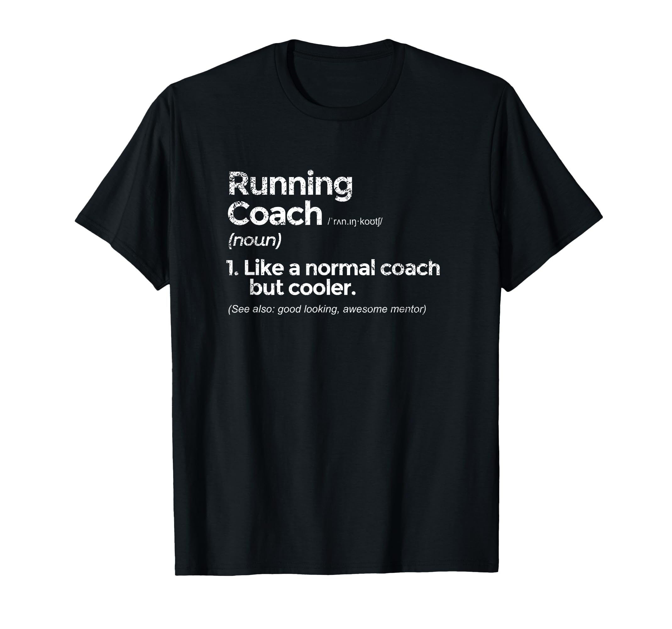 Running Coach Definition Funny Gift T-Shirt - Trendy Graphic for Adults