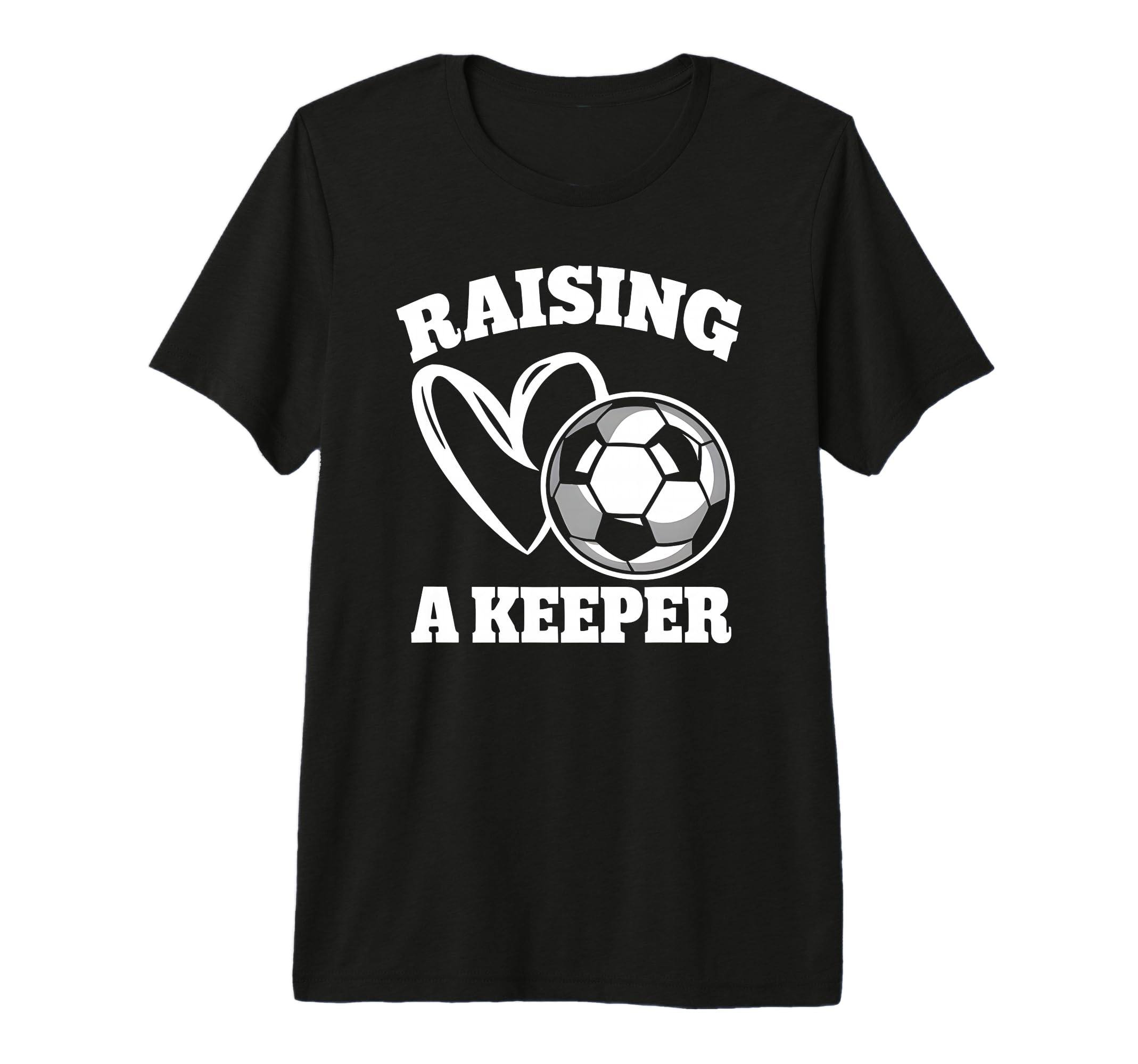 Raising Keeper Goalie Soccer Goalkeeper T-Shirt - Unique Graphic Unisex