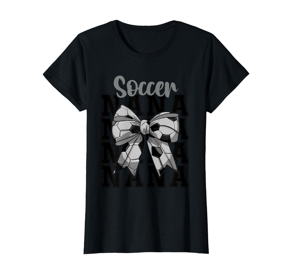 Soccer Nana Coquette Bow Biggest Fan T-Shirt - Novelty Apparel Men Women