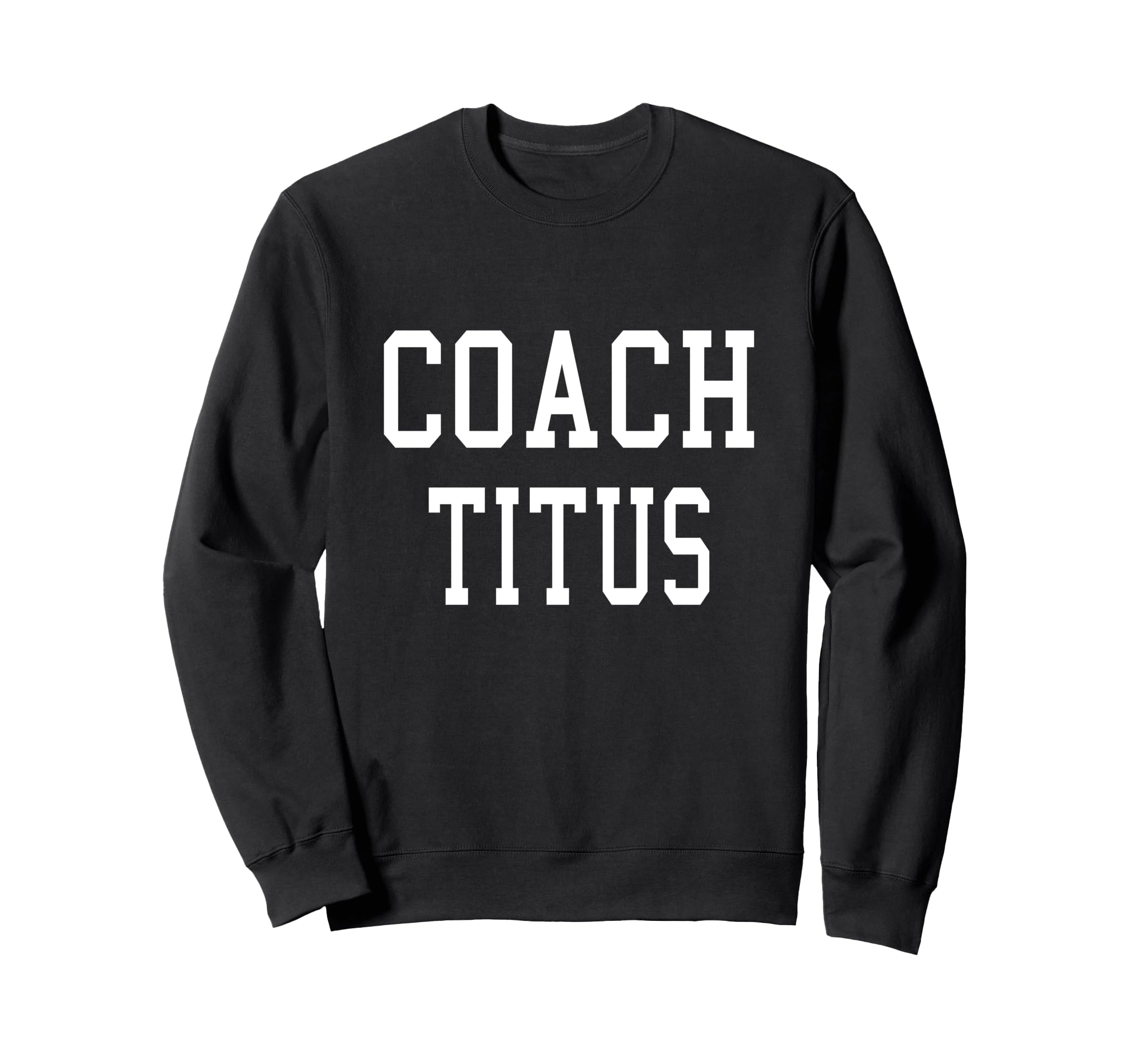 Coach Titus Custom Football Soccer Sweatshirt - Graphic Print Unisex