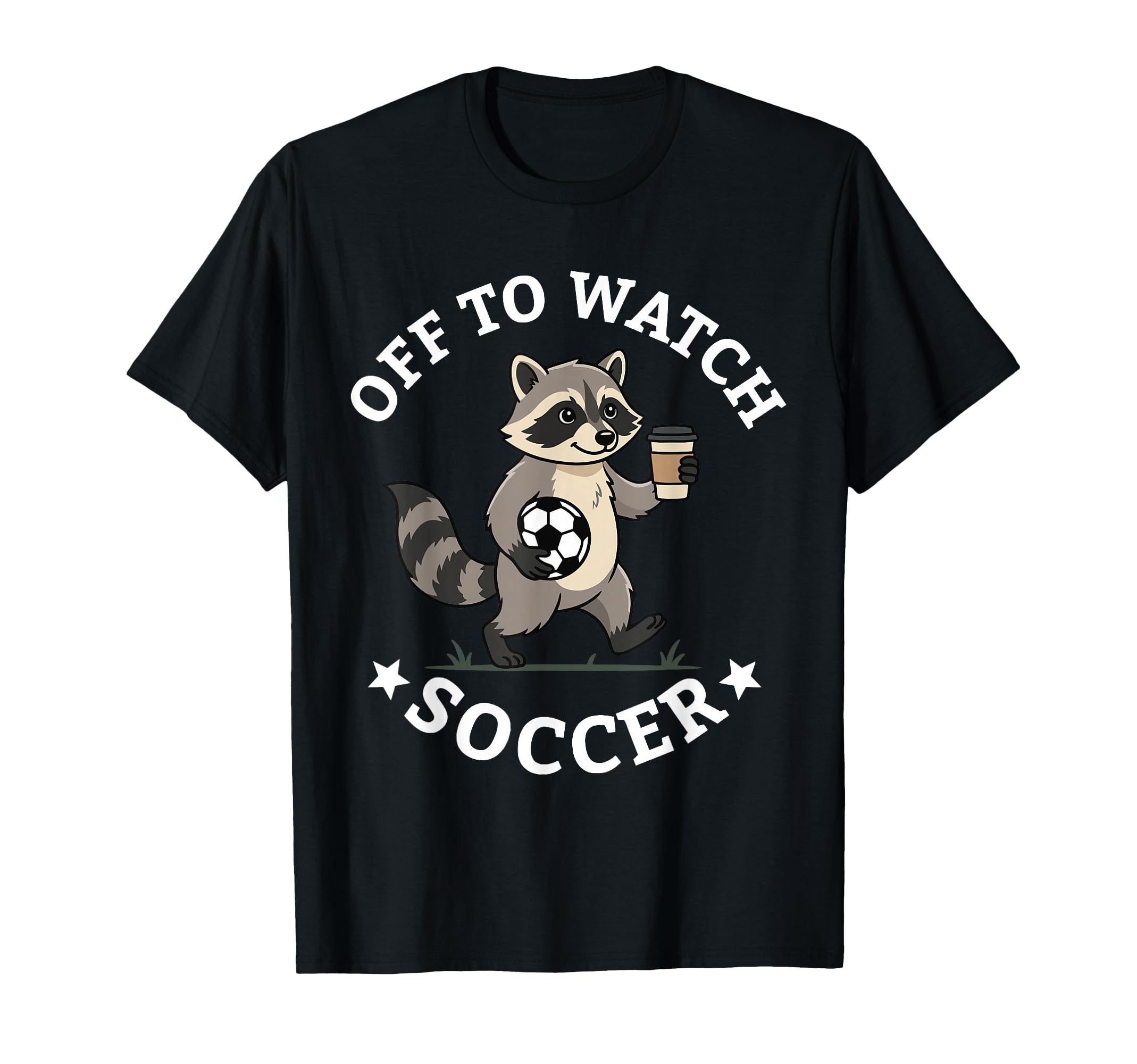Off To Watch Soccer Mom Funny Raccoon T-Shirt - Graphic Print Unisex