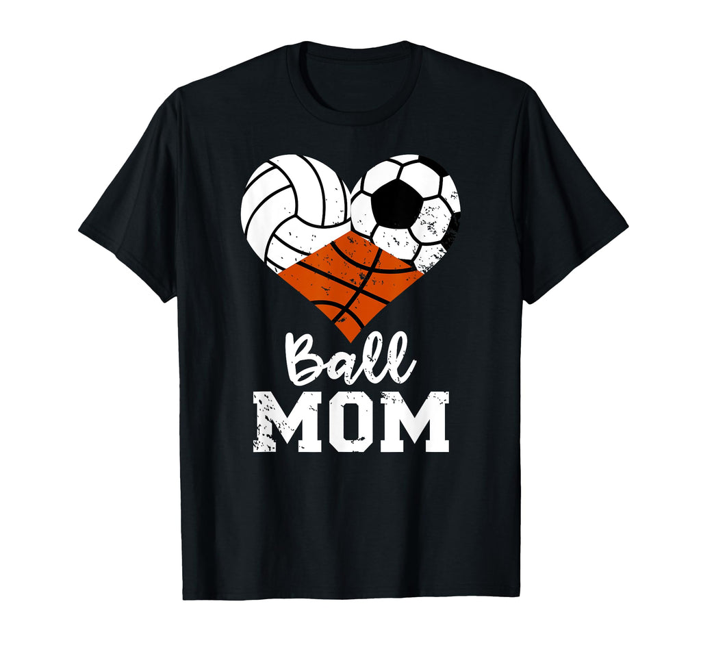 Ball Mom Funny Volleyball Soccer T-Shirt - Casual Everyday Wear Men Women