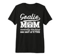Funny Soccer Goalie Mother Soccer T-Shirt - Trendy Graphic for Adults