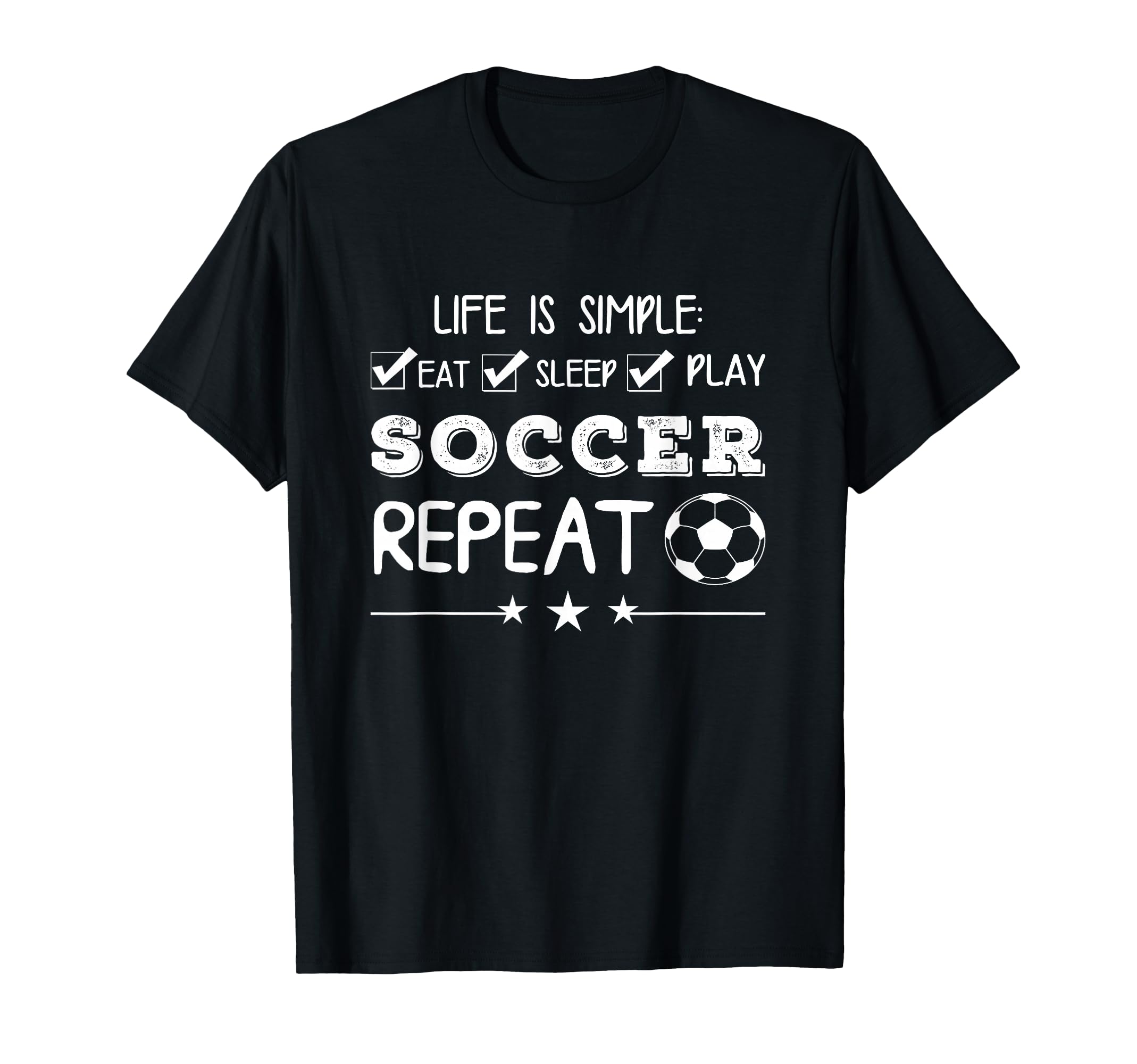 Soccer Sports Lover Life Is Simple T-Shirt - Custom Art Print for Adults