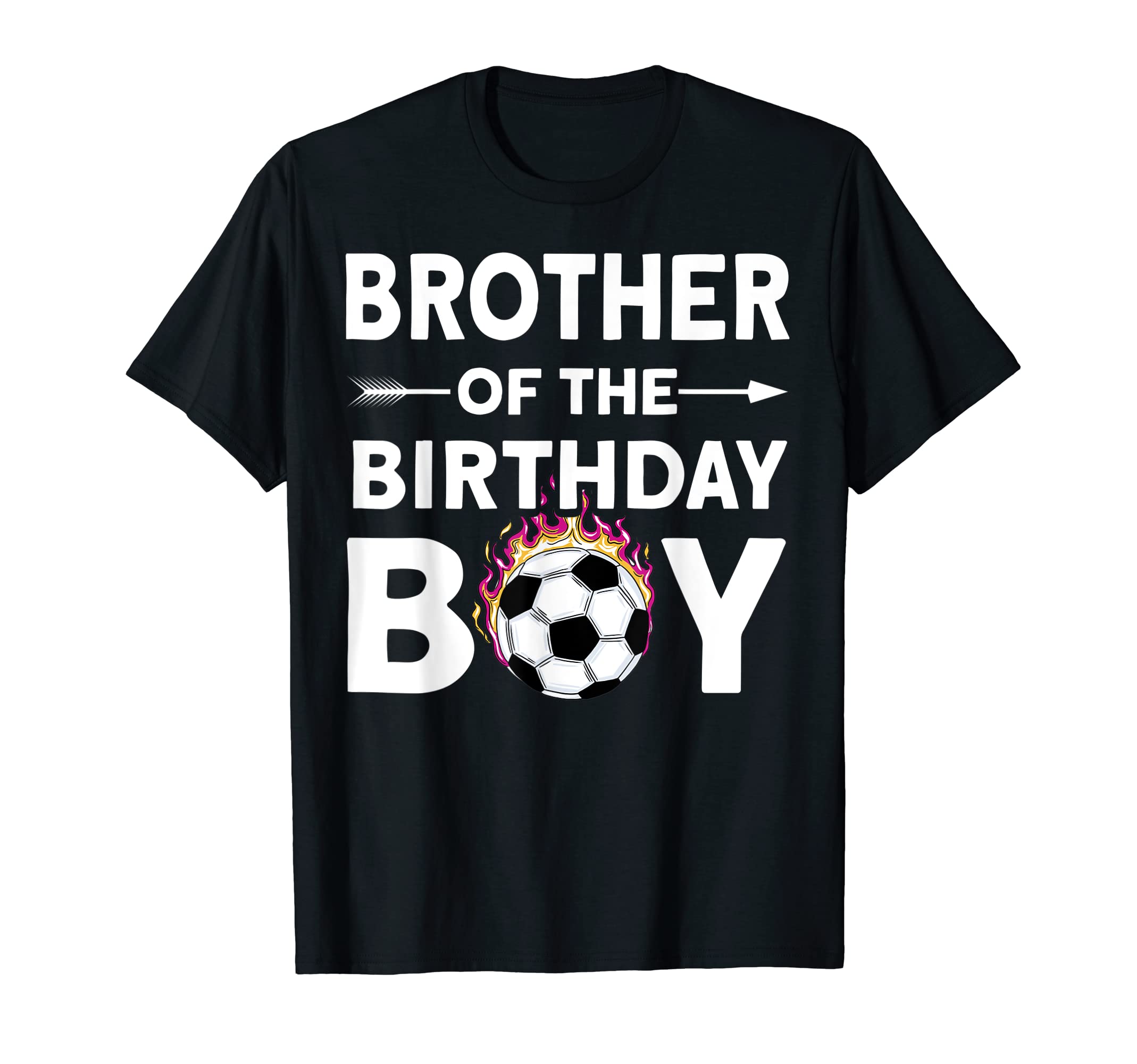 Brother Birthday Soccer Family Love T-Shirt - Custom Art Print Unisex