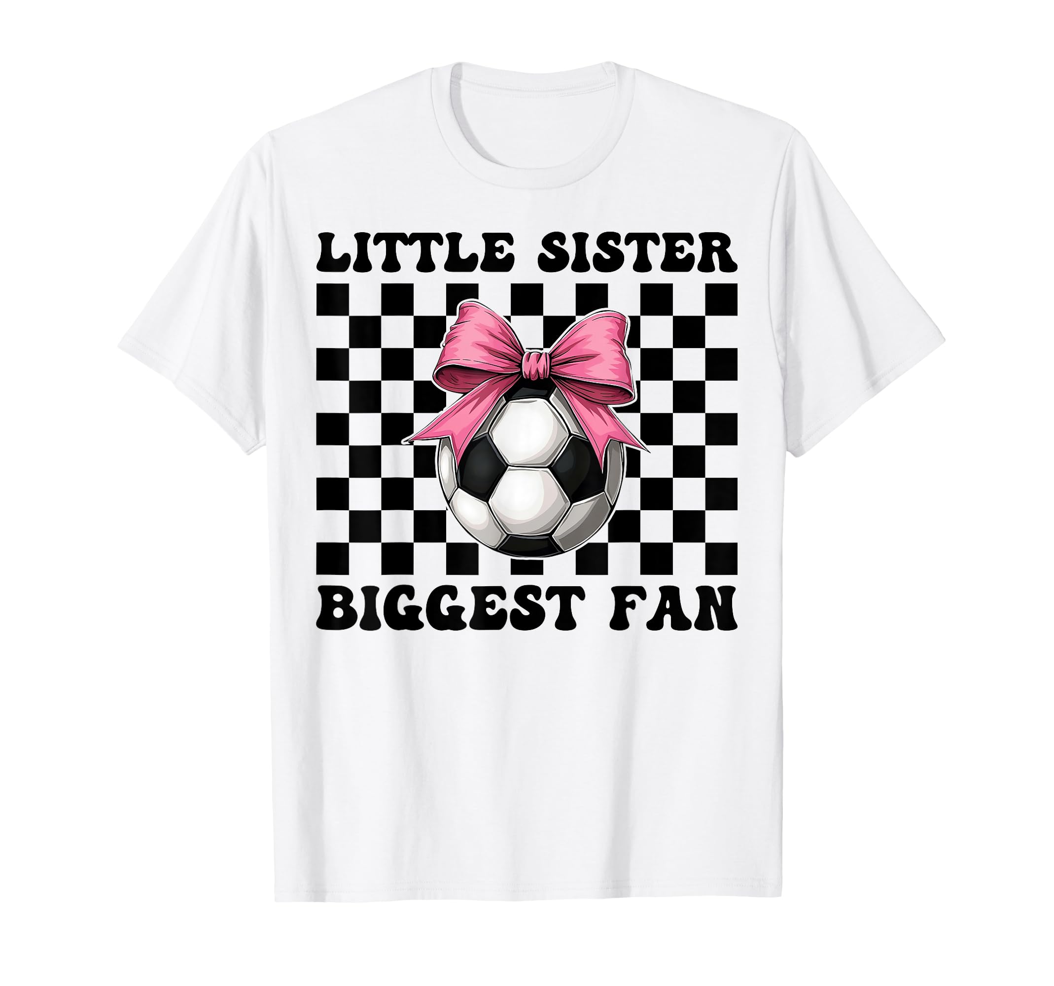 Soccer Sister Soccer Little Sister T-Shirt - Trendy Graphic Men Women