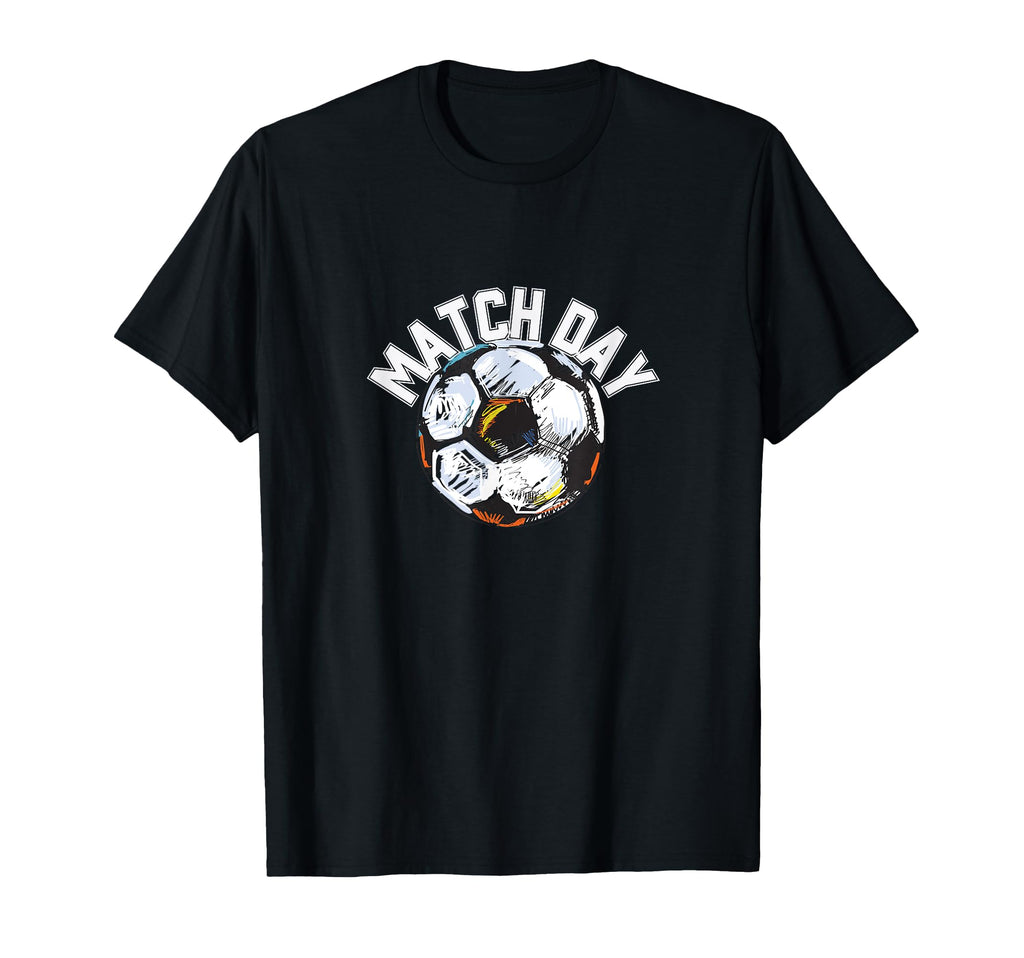 Match Day Soccer Futbol Player Game T-Shirt - Trendy Graphic Unisex
