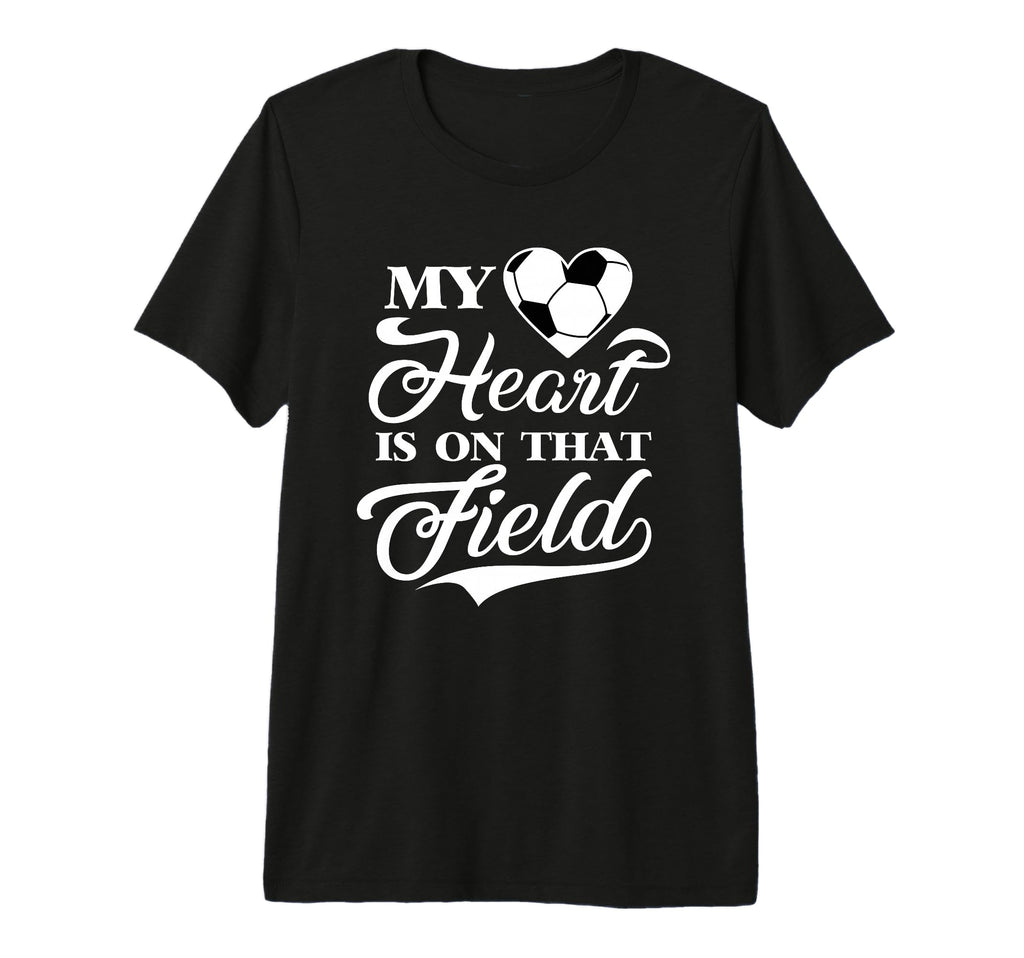 My Heart Is That Field Soccer T-Shirt - Aesthetic Graphic for Adults