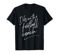 Dibs Football Coach Coachs Wife Gift T-Shirt - Graphic Print for Adults