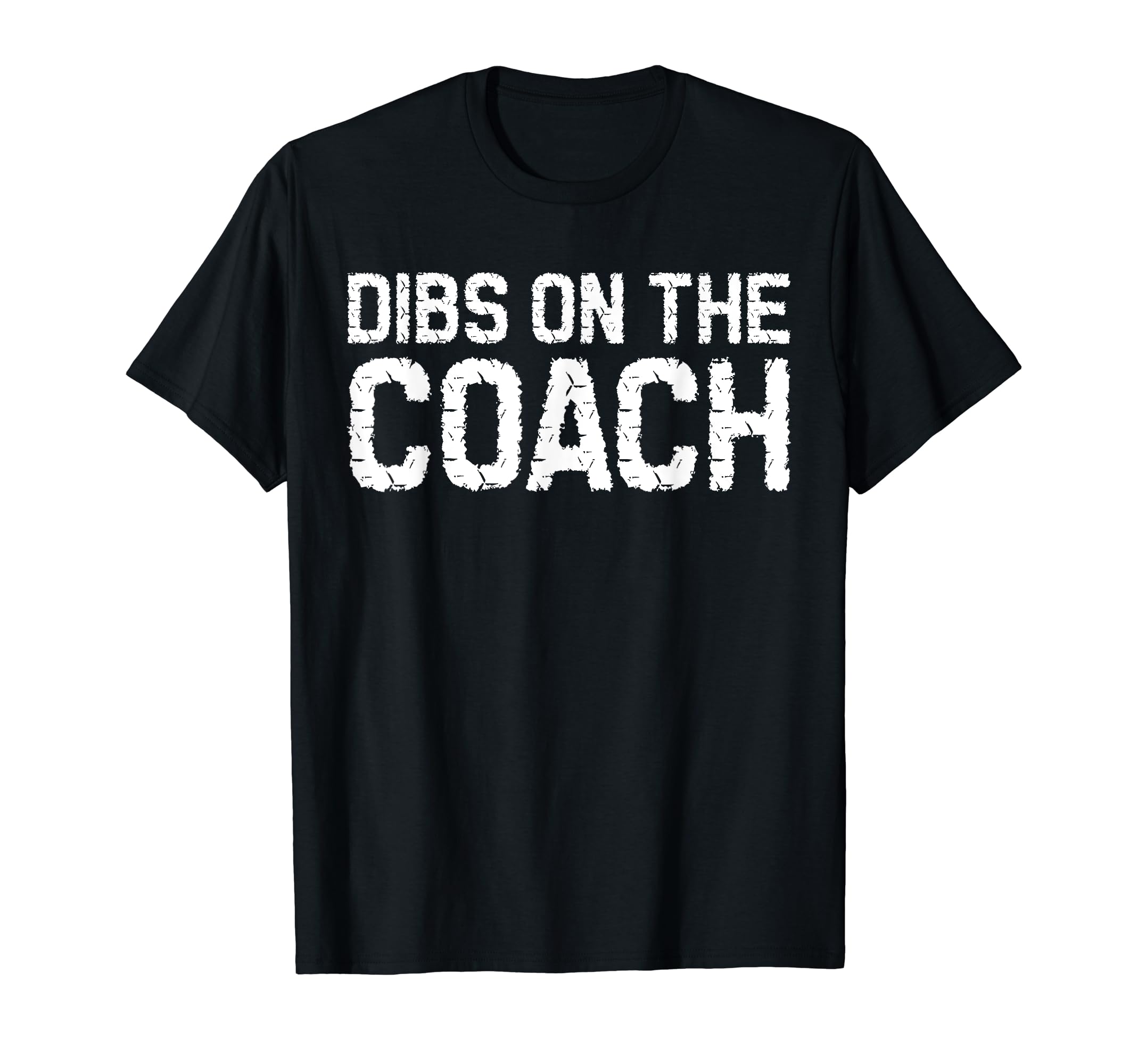 Dibs Coach Softball Baseball T-Shirt - Custom Art Print for Adults