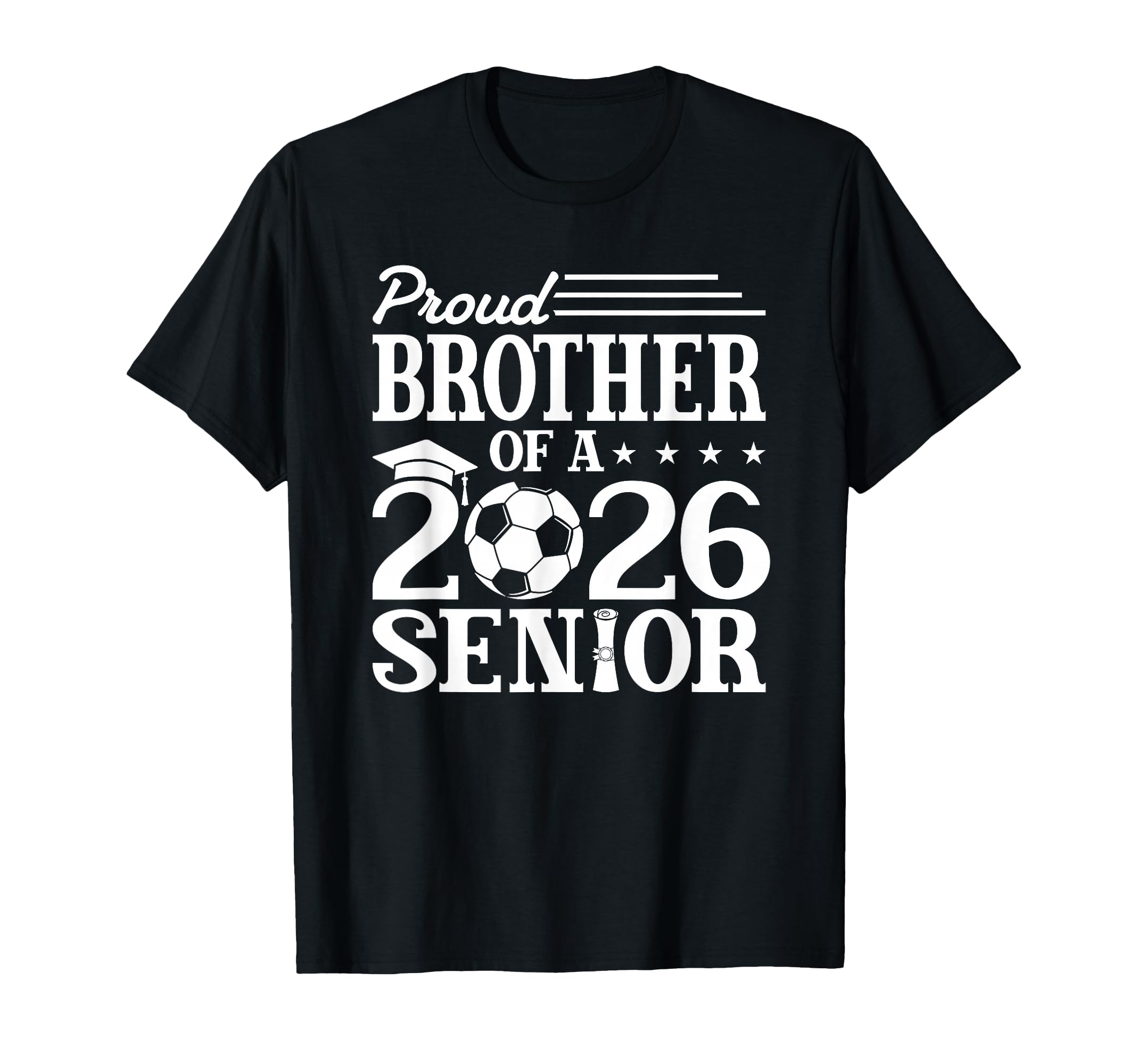 Proud Brother 2026 Senior Soccer T-Shirt - Streetwear Style Men Women