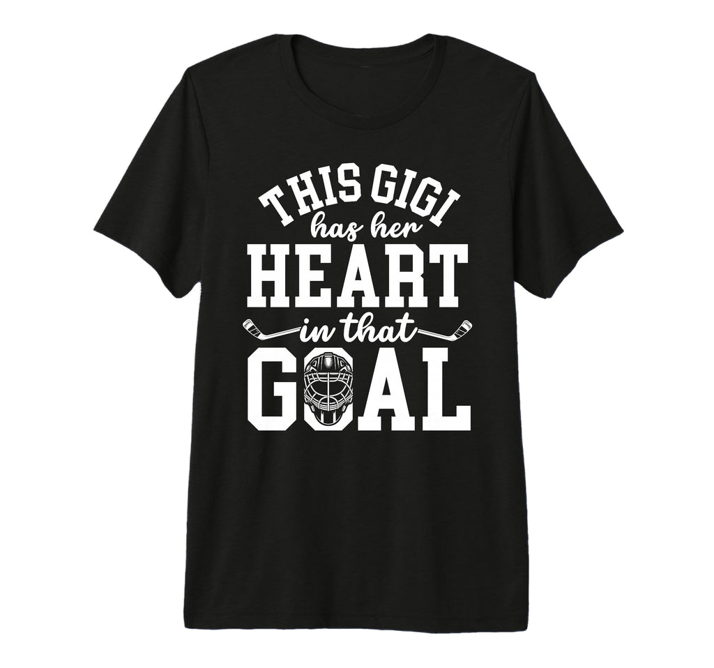 Proud Hockey Goalie Gigi Hockey T-Shirt - Casual Everyday Wear Unisex