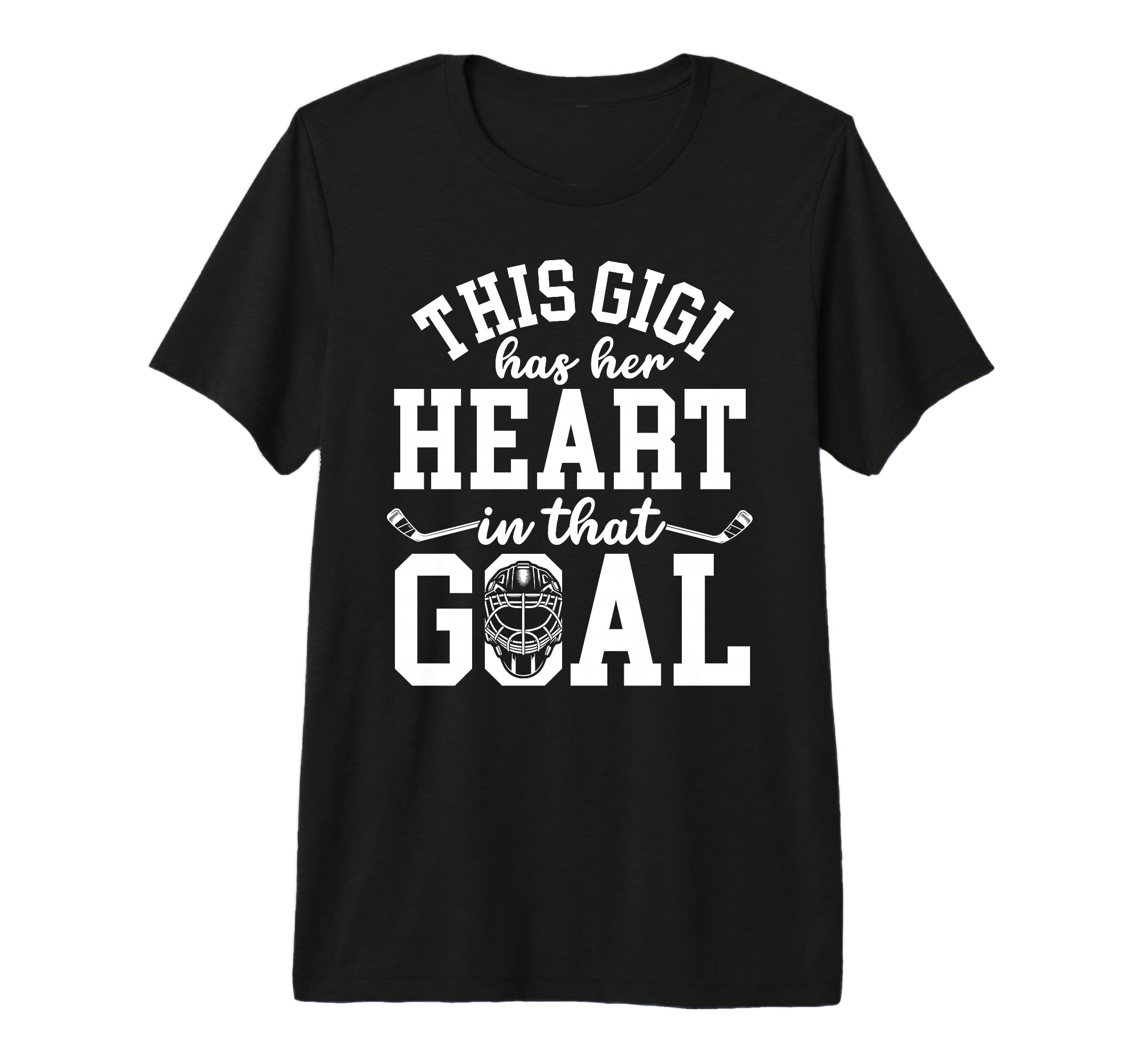 Proud Hockey Goalie Gigi Hockey T-Shirt - Casual Everyday Wear Unisex