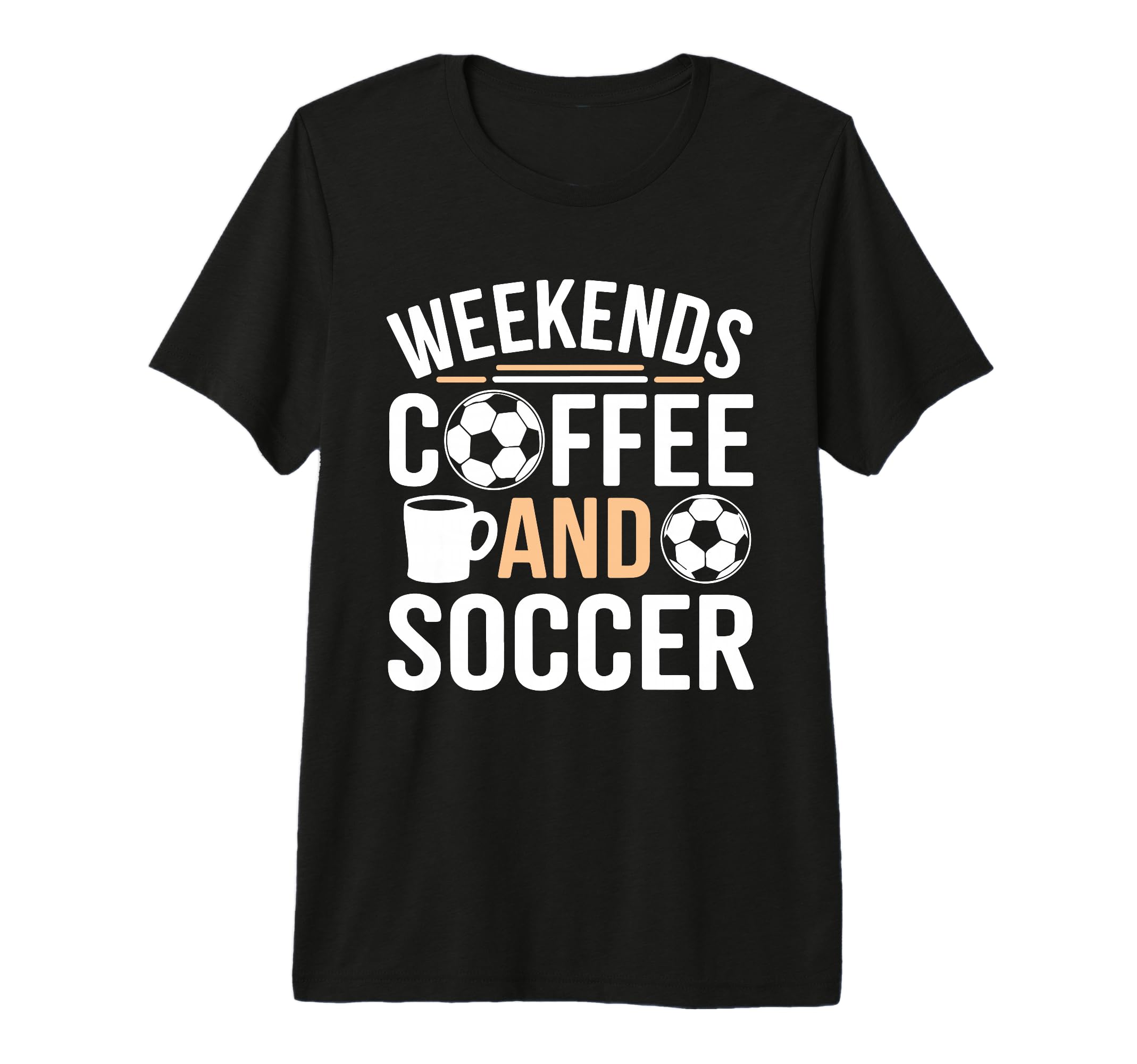 Weekends Coffee And Soccer Mom Life T-Shirt - Fun Novelty Design Unisex
