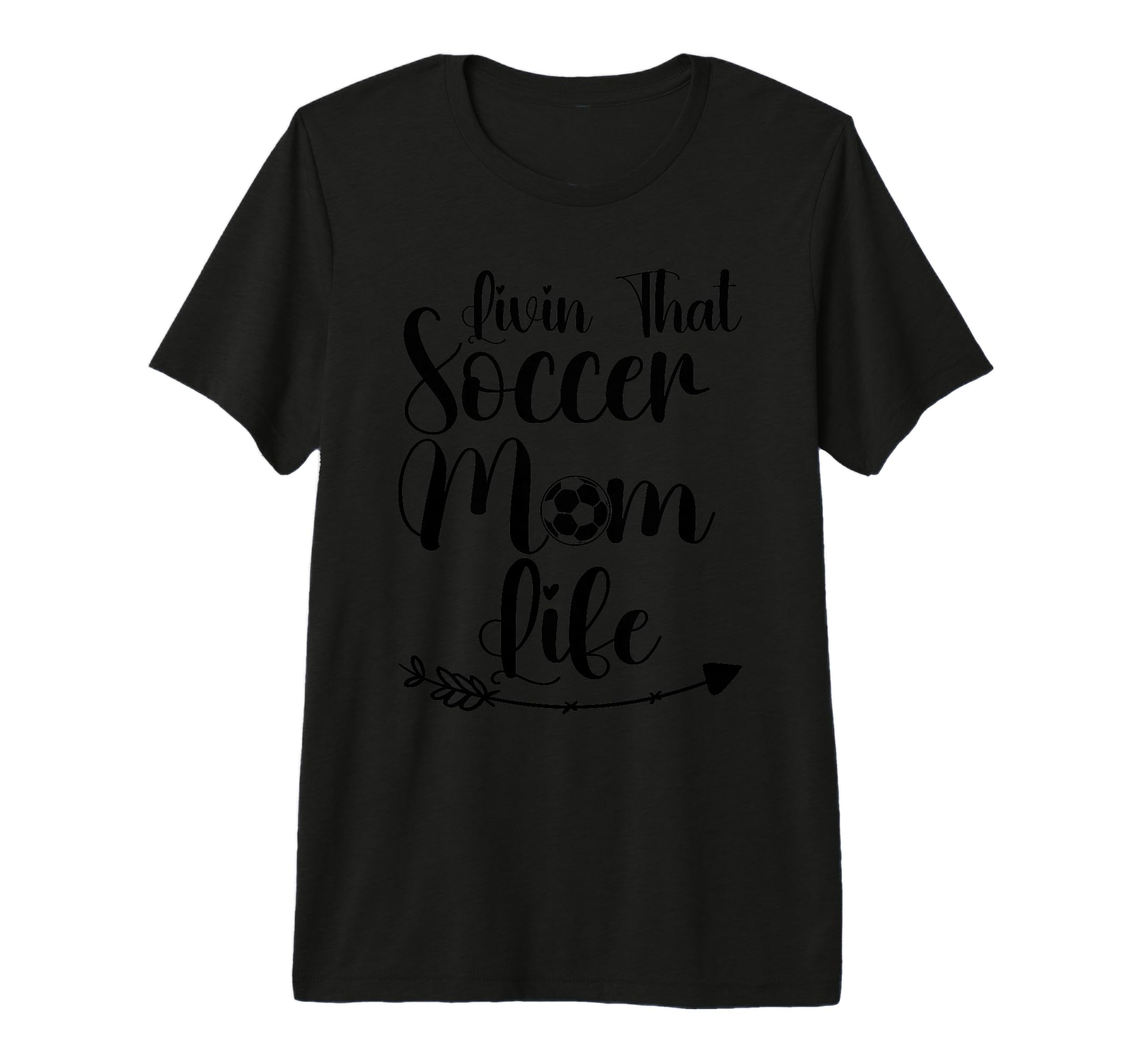 Living That Soccer Mom Life Funny Sayings T-Shirt - Unique Graphic Unisex