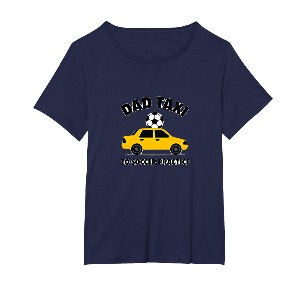 Dad Taxi To Soccer Practice Funny T-Shirt - Minimalist Print Men Women