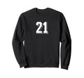 Number 21 80S 90S Soccer Team Sweatshirt - Casual Everyday Wear Men Women