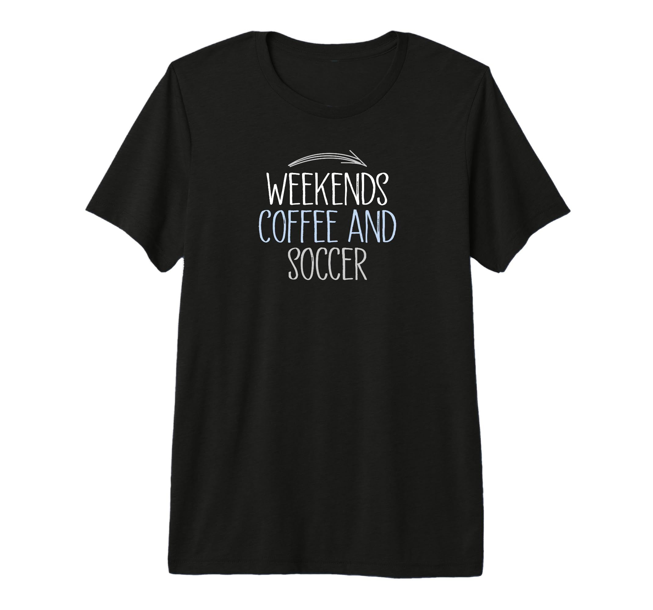 Weekends Coffee And Soccer Mom Life T-Shirt - Trendy Graphic for Adults