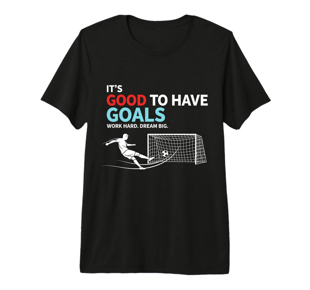 Soccer Its Good To Have Goals Tri Blend T-Shirt - Aesthetic Graphic Unisex