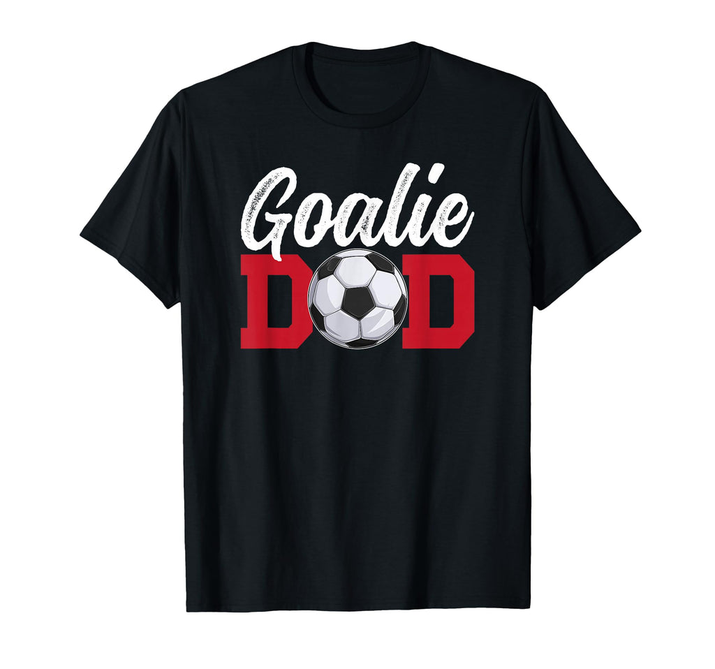 Soccer Goalie Dad Soccer Keeper T-Shirt - Fun Novelty Design for Adults
