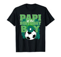 Papi Birthday Soccer Group Family T-Shirt - Casual Everyday Wear Unisex