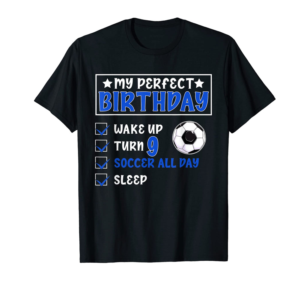 Funny My Birthday 9 Years Old Soccer 9Th T-Shirt - Graphic Print Men Women