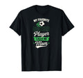 My Favorite Soccer Player Calls Me Mom T-Shirt - Graphic Print Unisex