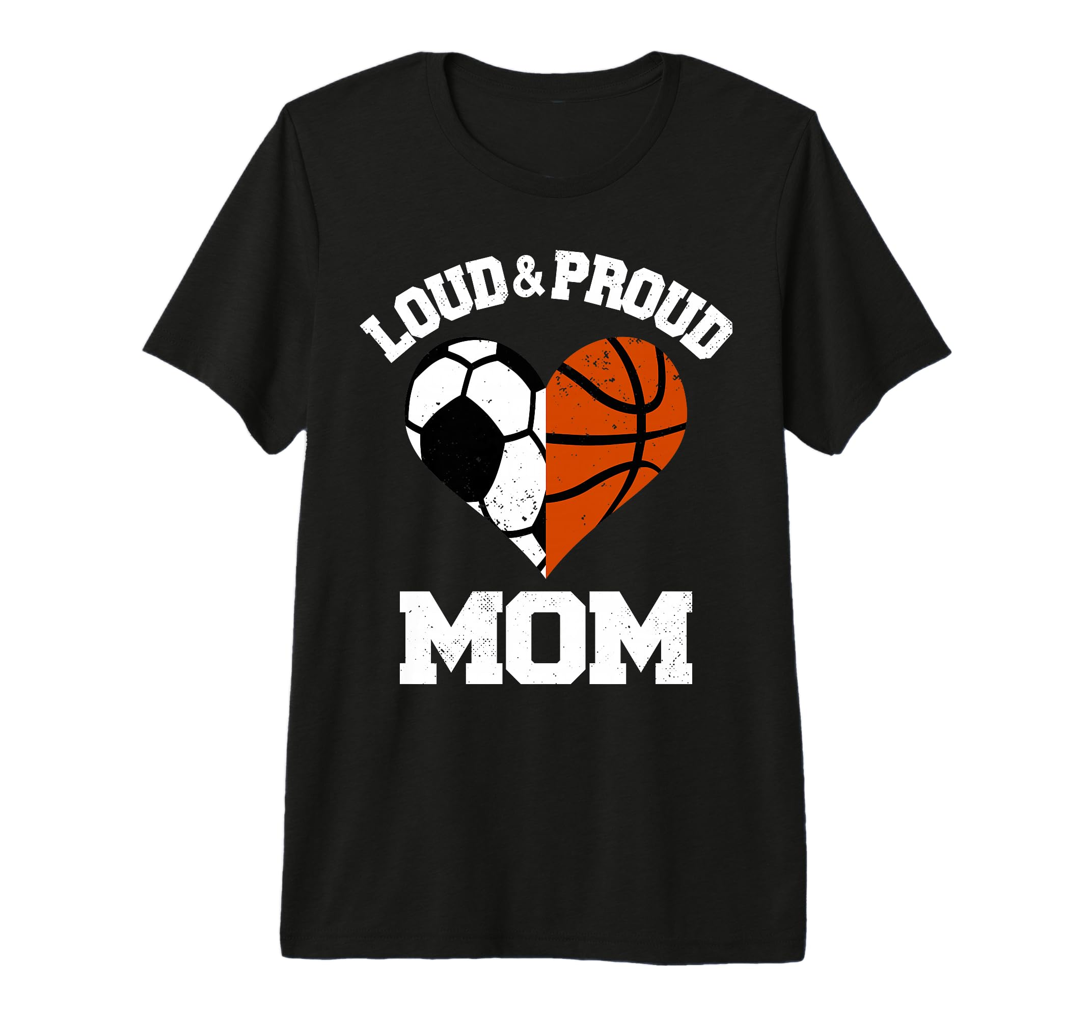 Loud Proud Mom Soccer Basketball T-Shirt - Streetwear Style Men Women