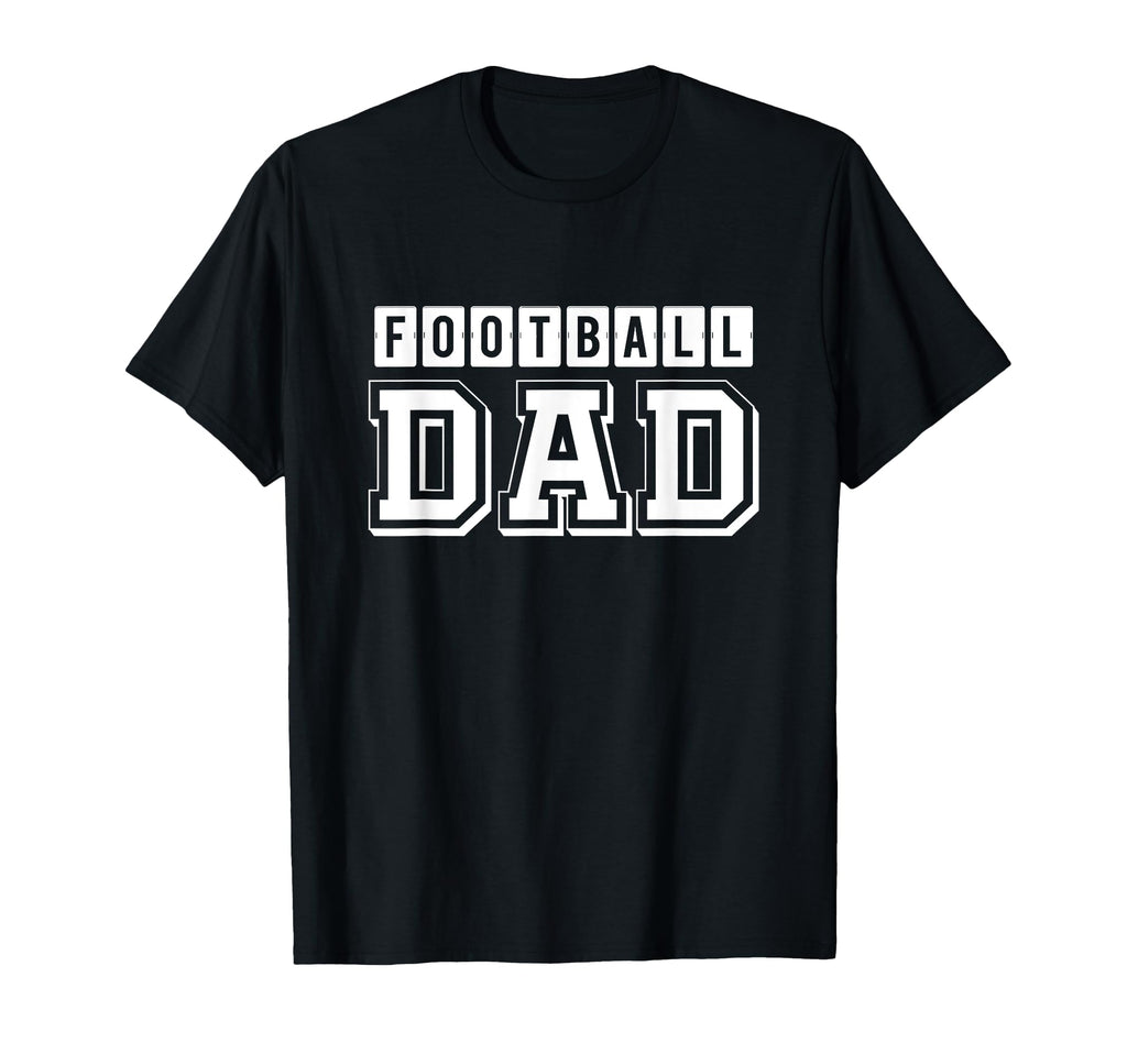 Football Dad Football Lover Football T-Shirt - Trendy Graphic Men Women