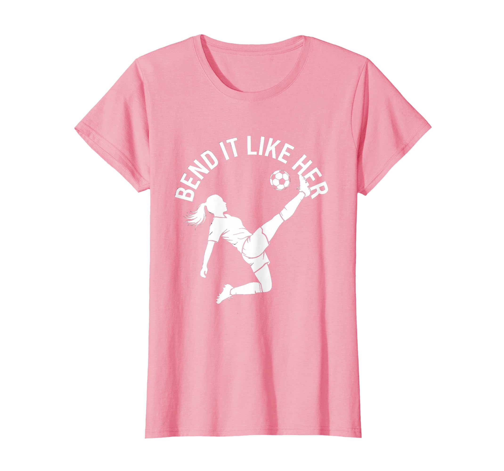 Bend It Like Her Womens Soccer T-Shirt - Casual Everyday Wear for Adults