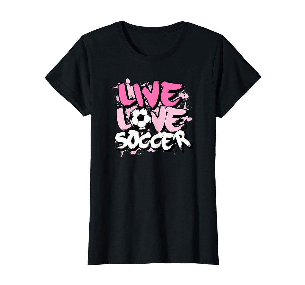 Live Love Soccer T-Shirt - Novelty Apparel for Adults
