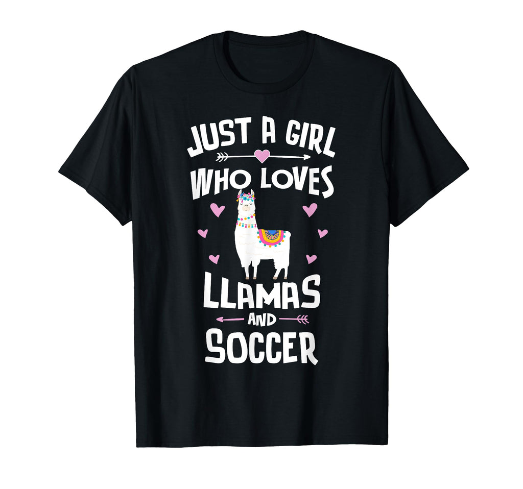 Just Who Loves Llamas And Soccer Gift T-Shirt - Novelty Apparel Unisex