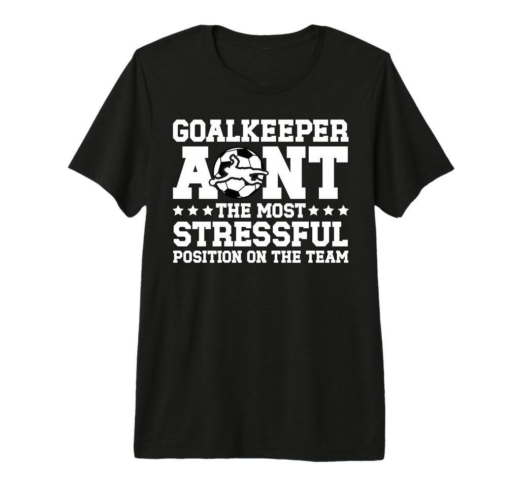 Funny Soccer Goalkeeper Aunt Soccer Goalie T-Shirt - Unique Graphic Unisex