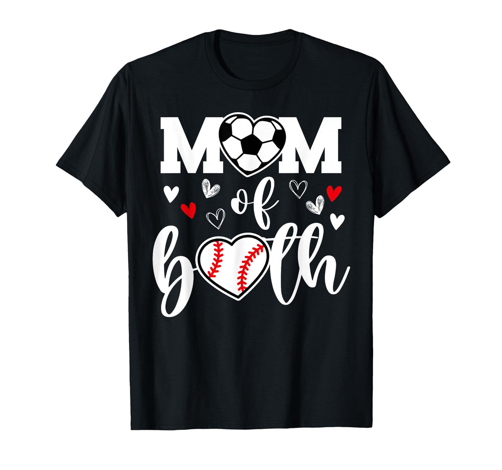 Mom Both Heart Soccer Baseball Sports T-Shirt - Streetwear Style Unisex