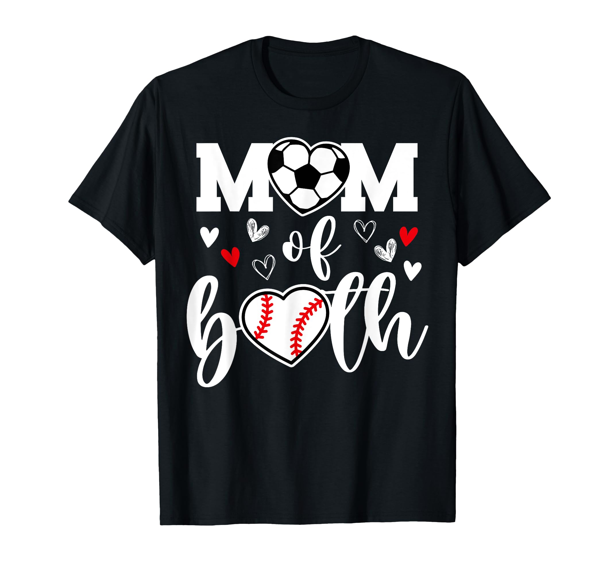 Mom Both Heart Soccer Baseball Sports T-Shirt - Streetwear Style Unisex