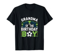 Grandma Birthday Soccer Family Party T-Shirt - Unique Graphic Men Women