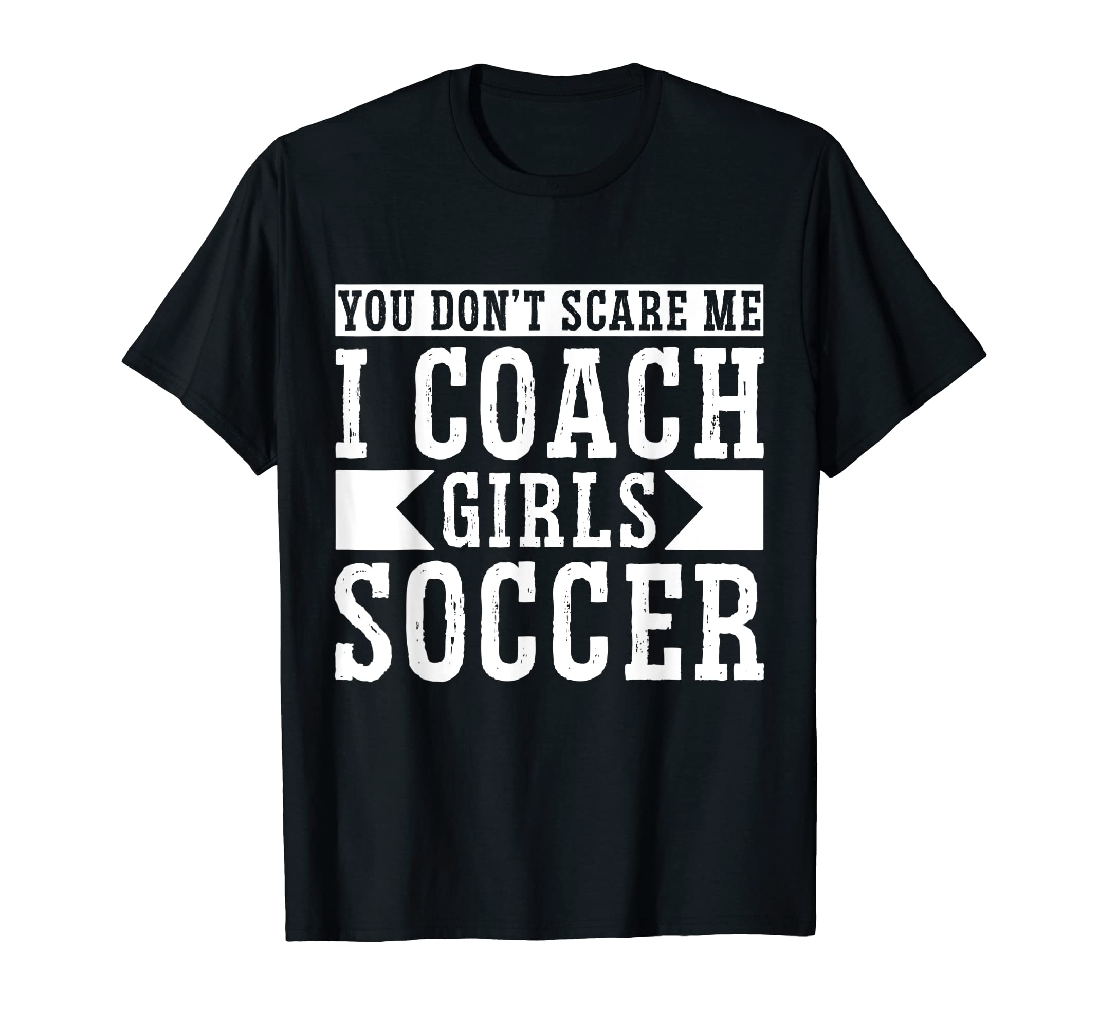 Mens Funny Soccer Coach You Dont T-Shirt - Novelty Apparel for Adults