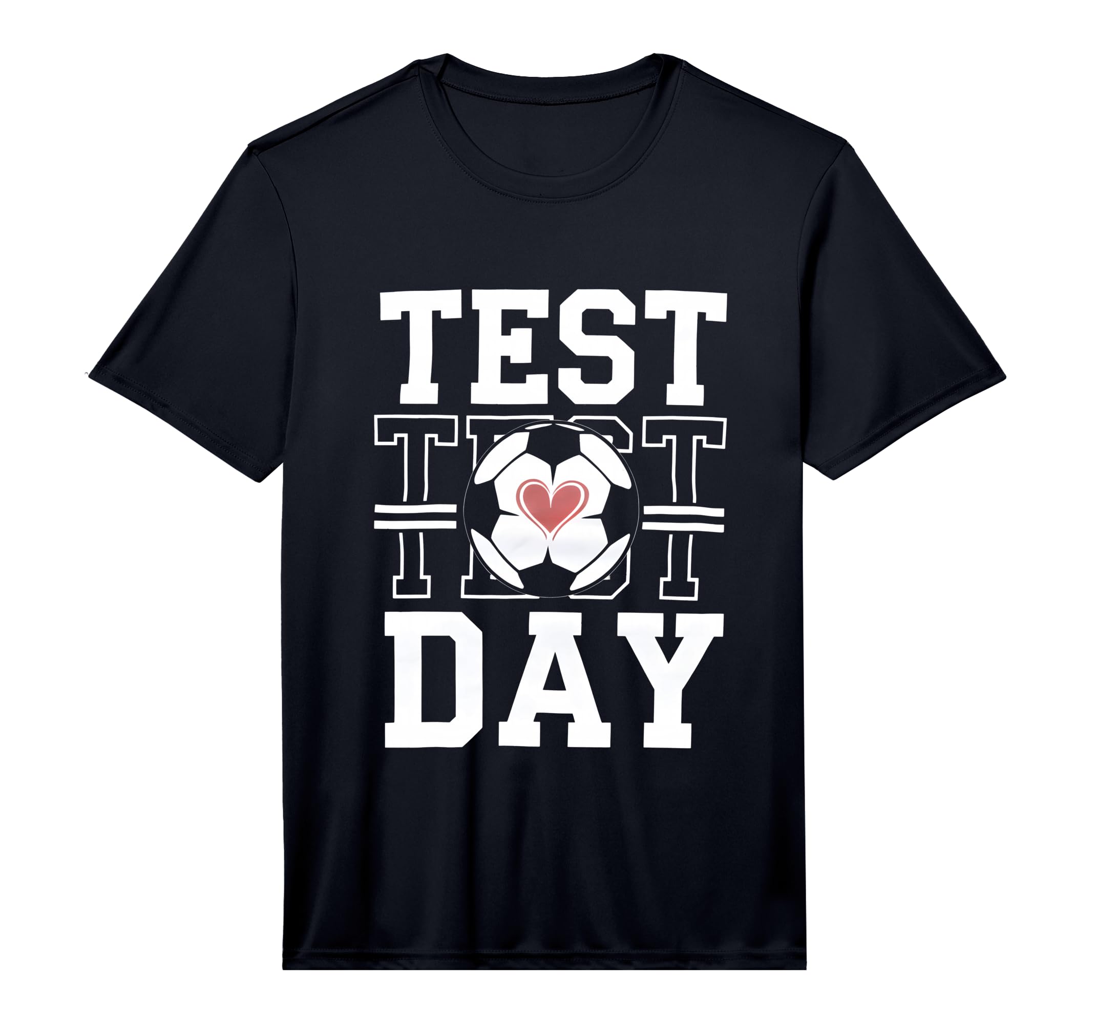 Test Day Soccer Testing Exam School T-Shirt - Graphic Print Men Women