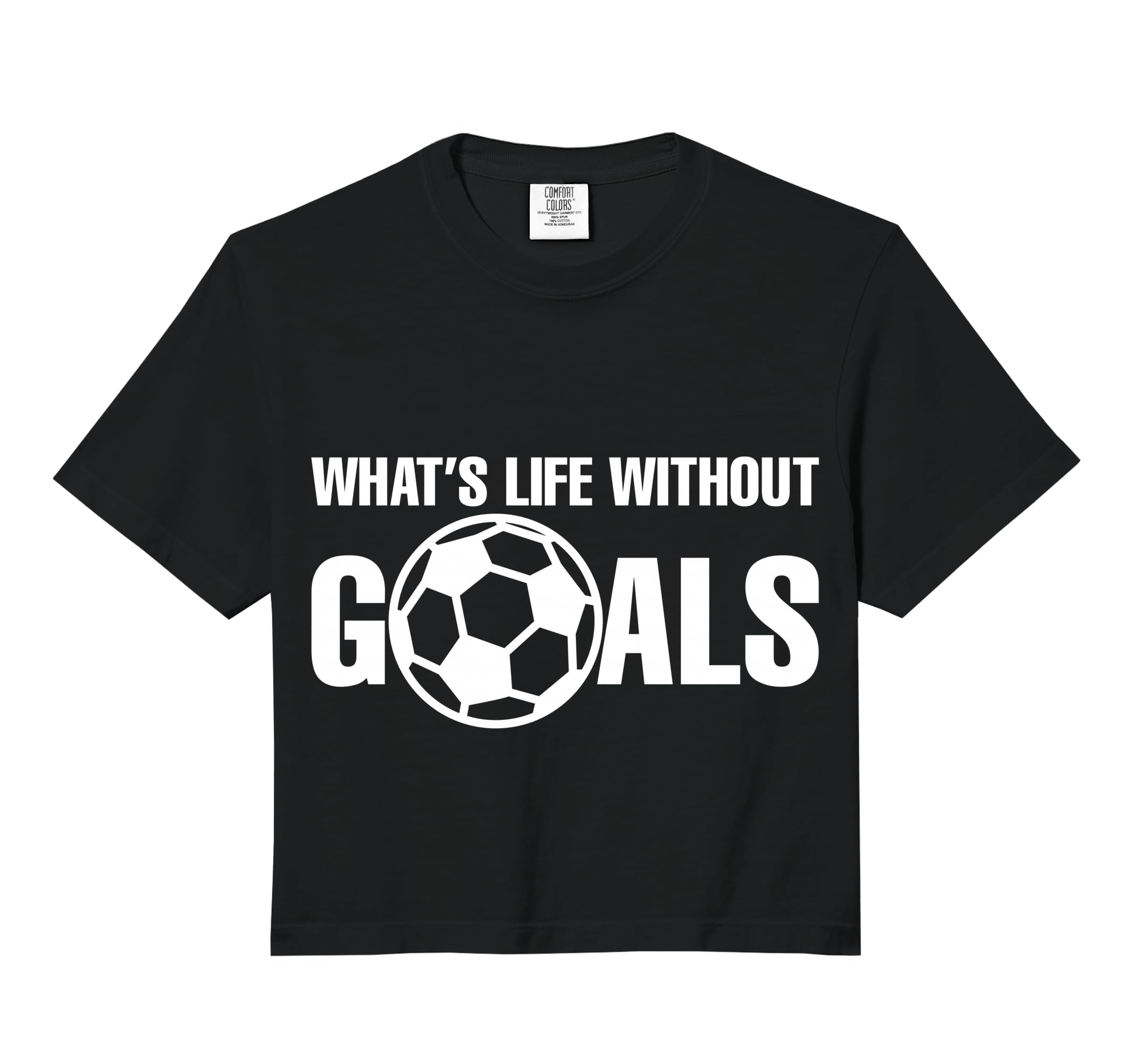 Whats Life Without Goals Soccer Sweatshirt - Custom Art Print Men Women