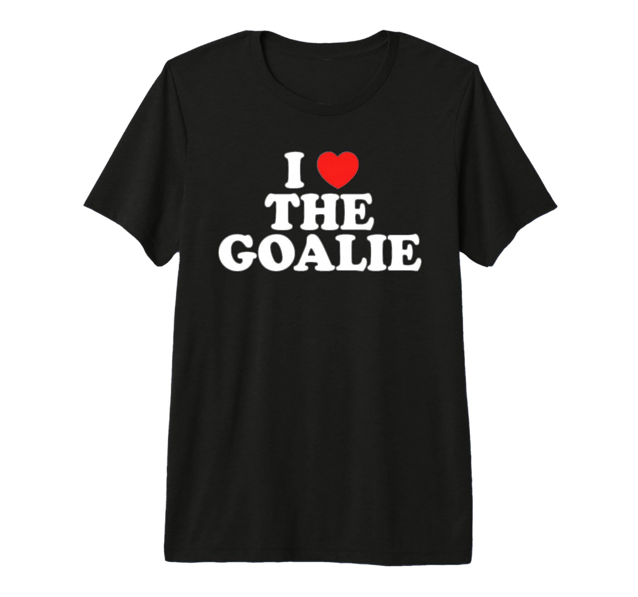 I Love Goalie Heart Soccer Hockey Sport T-Shirt - Streetwear Style Unisex