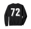Number 72 Backside 80S 90S Team Sweatshirt - Streetwear Style Men Women