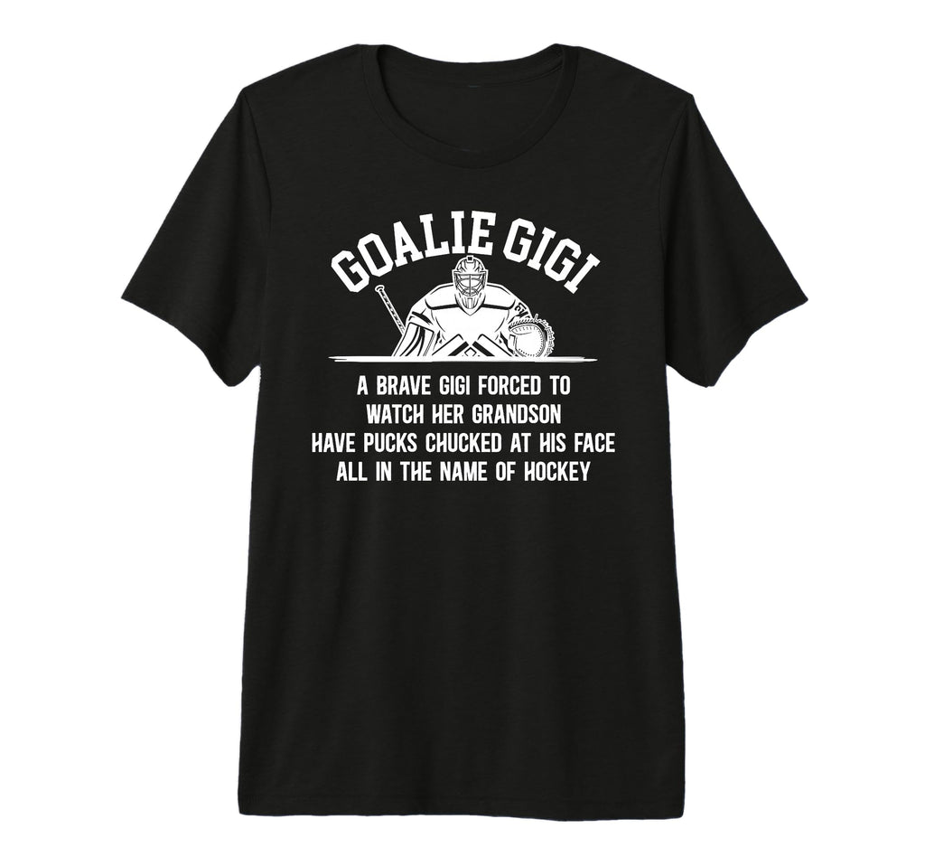 Hockey Goalie Gigi Hockey Keeper Gigi T-Shirt - Unique Graphic Unisex