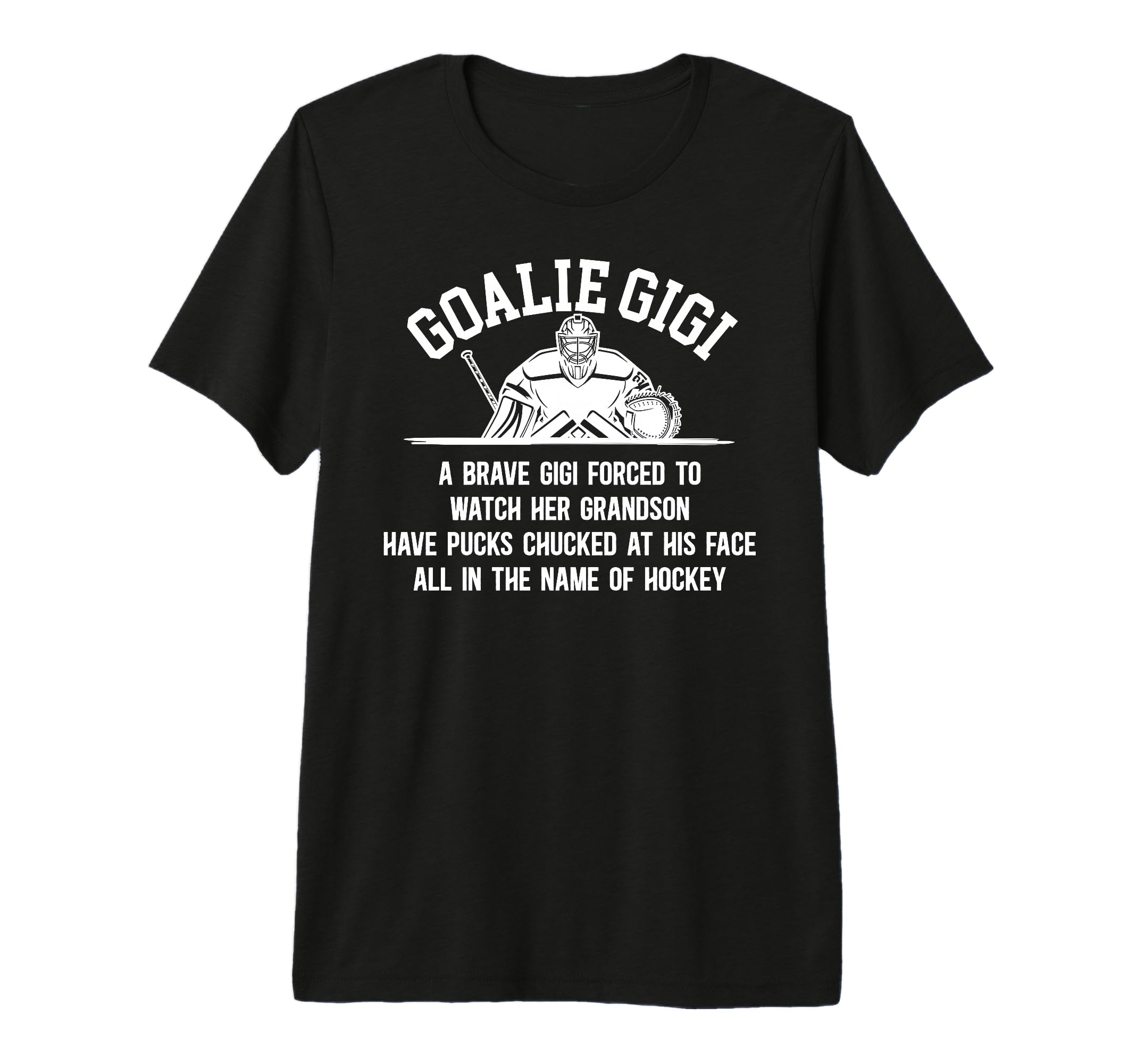 Hockey Goalie Gigi Hockey Keeper Gigi T-Shirt - Unique Graphic Unisex