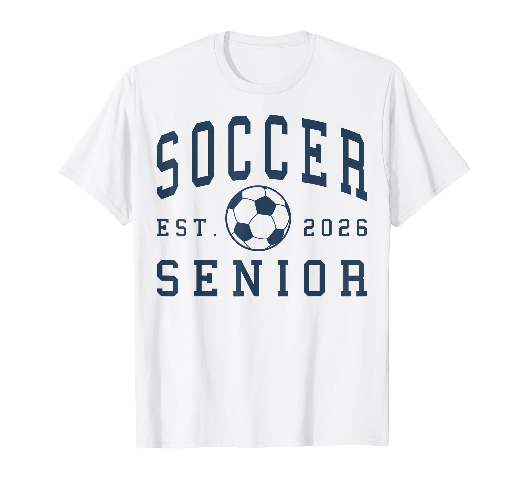 Soccer Senior Night Soccer Senior 2026 T-Shirt - Aesthetic Graphic Unisex