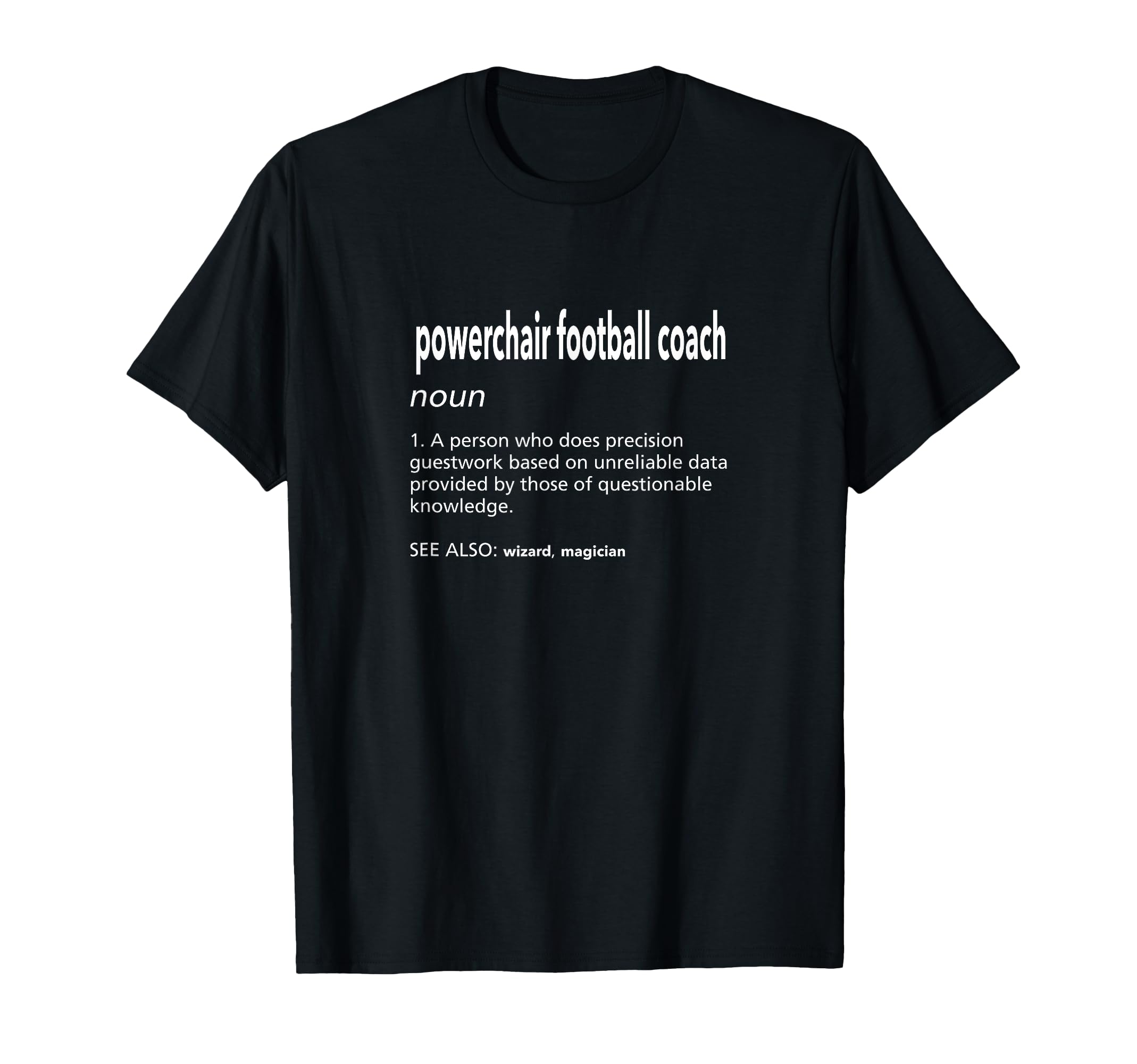 Powerchair Football Coach T-Shirt - Aesthetic Graphic for Adults
