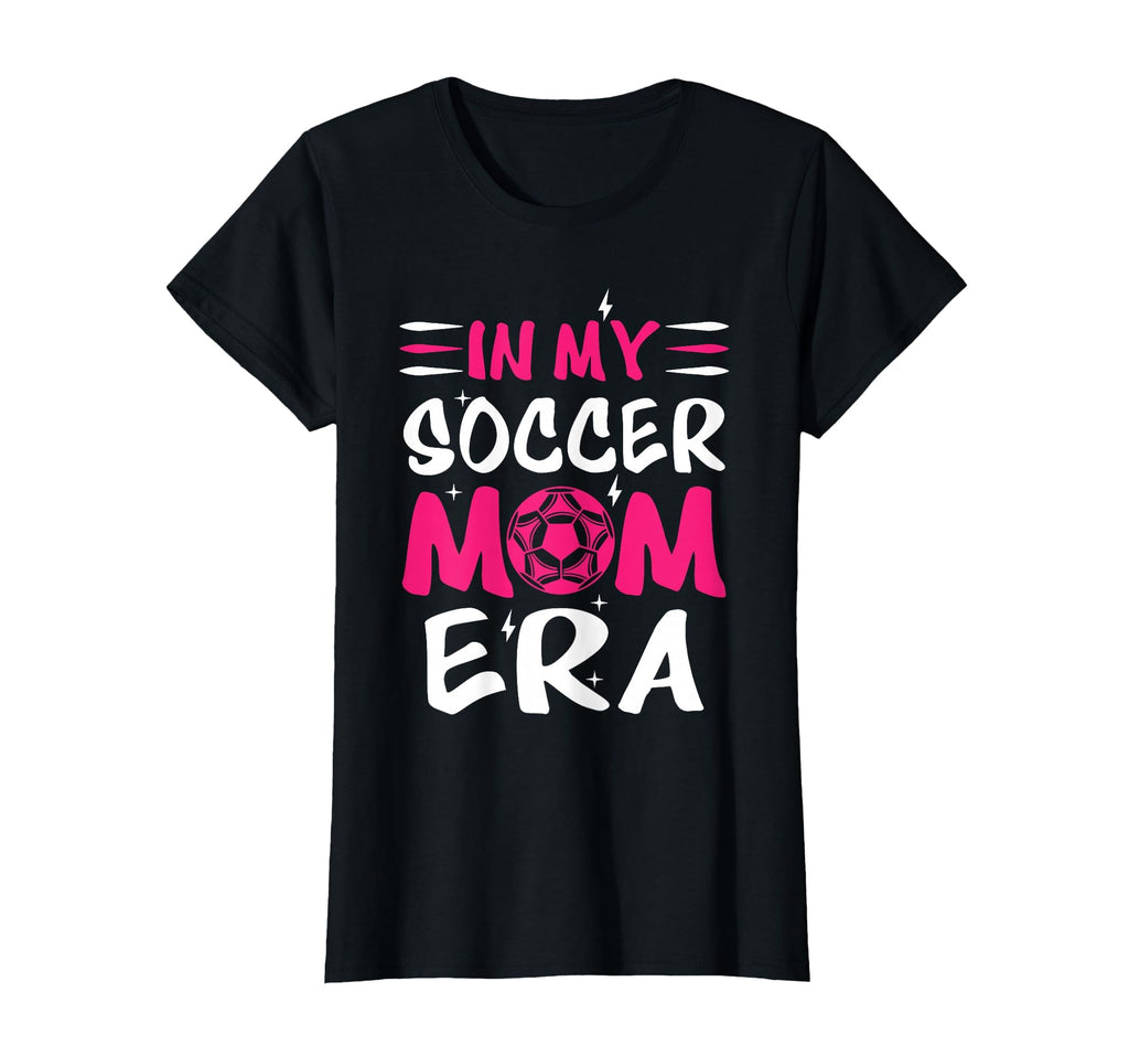 My Soccer Mom Era Soccer Mama Mothers Day T-Shirt - Custom Art Print Unisex