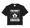 You Dont Scare Me I Coach Soccer Sweatshirt - Streetwear Style Men Women